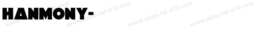 HANMONY字体转换