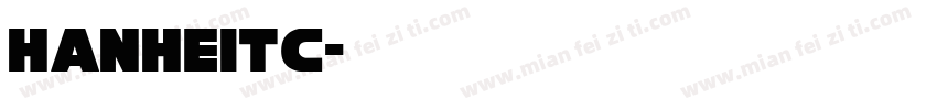 HanHeiTC字体转换