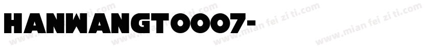 HanWangT0007字体转换