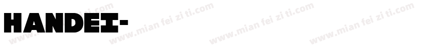 HandeI字体转换