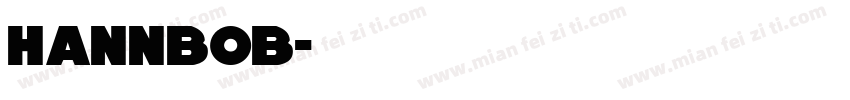 Hannbob字体转换