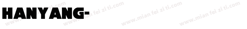 Hanyang字体转换