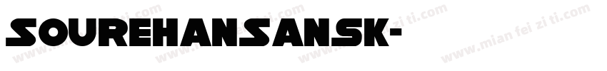 SoureHanSansK字体转换