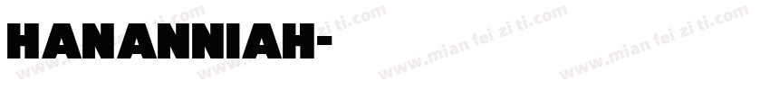 hananniah字体转换