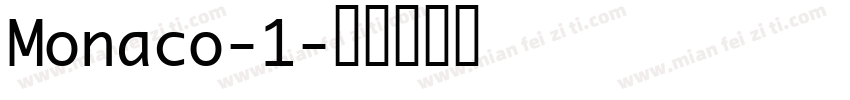 Monaco-1字体转换