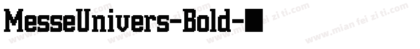 MesseUnivers-Bold字体转换