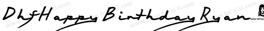 DhfHappyBirthdayRyan-xO08字体转换