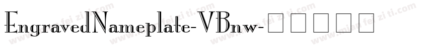 EngravedNameplate-VBnw字体转换