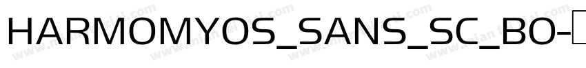 HARMOMYOS_SANS_SC_BO字体转换