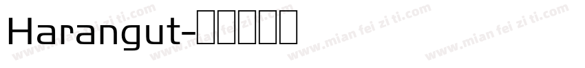 Harangut字体转换