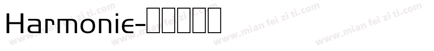 Harmonie字体转换
