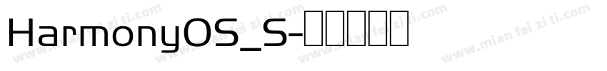 HarmonyOS_S字体转换