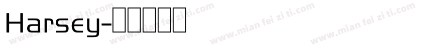 Harsey字体转换