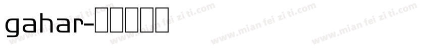 gahar字体转换