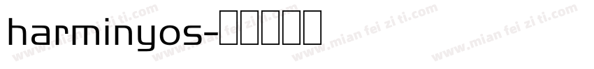 harminyos字体转换
