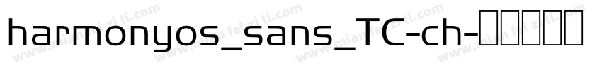 harmonyos_sans_TC-ch字体转换