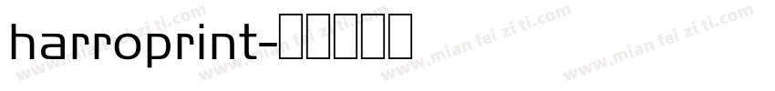 harroprint字体转换