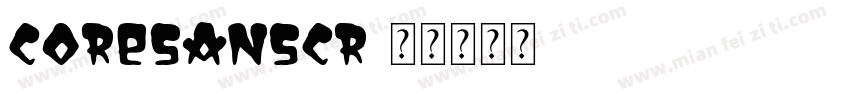 CoreSansCR字体转换