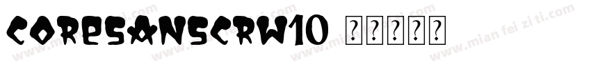 CoreSansCRW10字体转换