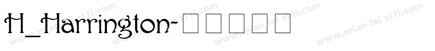 H_Harrington字体转换