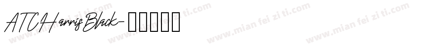 ATCHarrisBlack字体转换