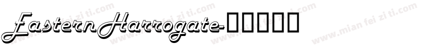 EasternHarrogate字体转换