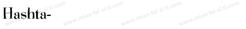 Hashta字体转换