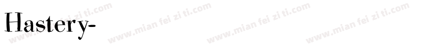 Hastery字体转换