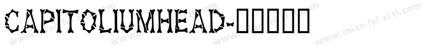 CapitoliumHead字体转换