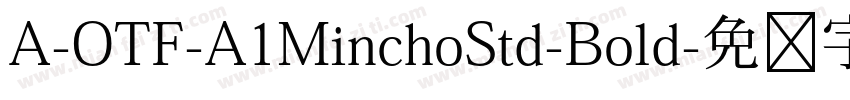 A-OTF-A1MinchoStd-Bold字体转换