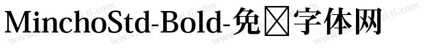MinchoStd-Bold字体转换