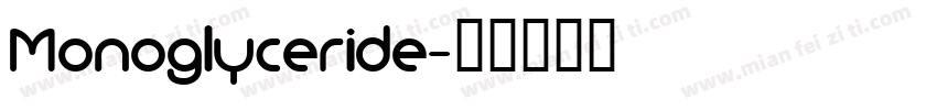 Monoglyceride字体转换