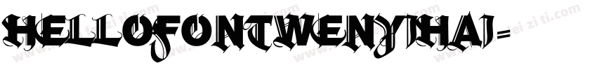 Hellofontwenyihai字体转换