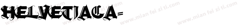 Helvetiaca字体转换