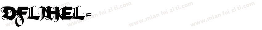 dflihel字体转换
