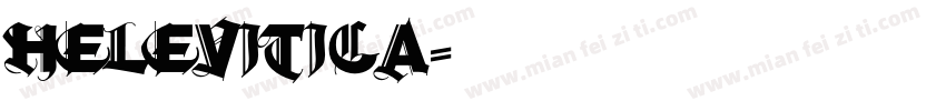 helevitica字体转换