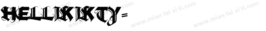 hellikikty字体转换