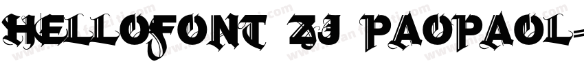 hellofont_zj_paopaol字体转换