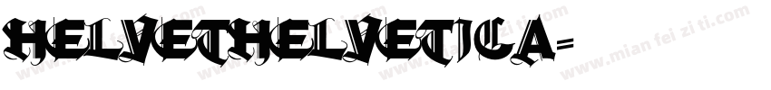 helvethelvetica字体转换