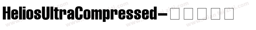 HeliosUltraCompressed字体转换