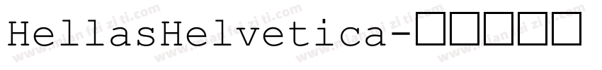 HellasHelvetica字体转换