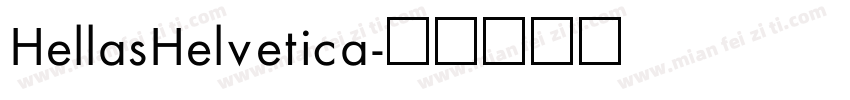 HellasHelvetica字体转换