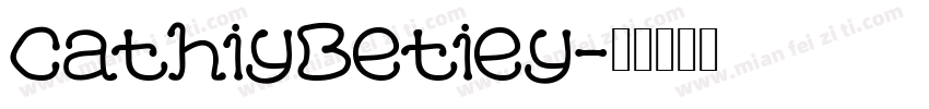CathiyBetiey字体转换