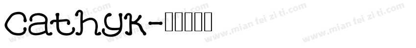 Cathyk字体转换