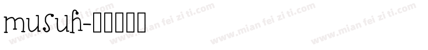 musuh字体转换