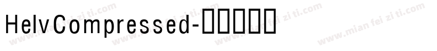 HelvCompressed字体转换