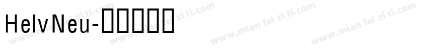 HelvNeu字体转换
