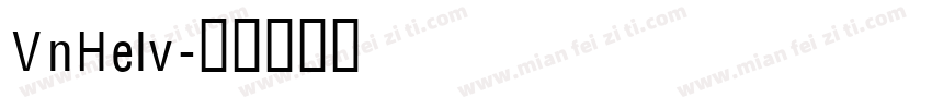 VnHelv字体转换