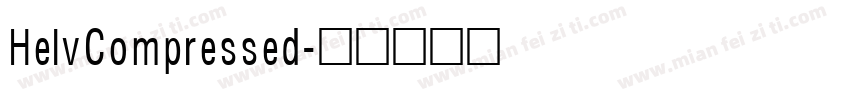 HelvCompressed字体转换