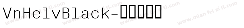 VnHelvBlack字体转换